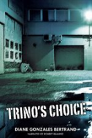 Trino_s_Choice